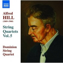 Quartetti per archi (integrale), Vol.5  HILL ALFRED