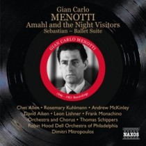 Amahl and the Night Visitors, Sebastian Suite (estratti)  MENOTTI GIAN CARLO