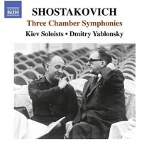 Sinfonie da camera - Three Chamber Symphonies  SCIOSTAKOVIC DMITRI