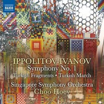 Sinfonia n.1 op.46, Frammenti turchi op.62, Marcia turca op.55  IPPOLITOV-IVANOV MIKHAIL