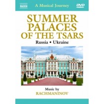 Russia, Ucraina: Palazzi estivi degli Zar - Concerti n.2 e n.3 per pianoforte  RACHMANINOV SERGEI