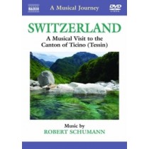 Svizzera: visita musicale del Canton Ticino  SCHUMANN ROBERT