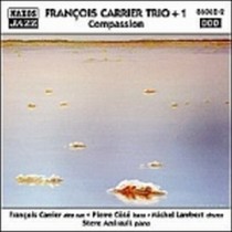 Compassion  FRANÇOIS CARRIER TRIO + 1