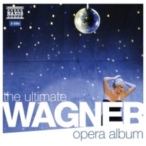 The Ultimate Wagner Opera Album  WAGNER RICHARD