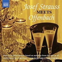 Josef Strauss meets Offenbach  STRAUSS JOSEF