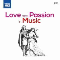 Love and Passion in Music - Amore e passione in musica  VARI  