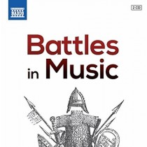 Battles in Music - Brani di evocazione delle battaglie  VARI  