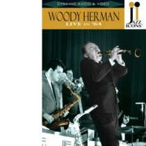 Live in '64 - Jazz Icons  HERMAN WOODY