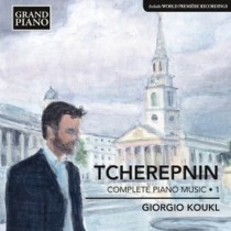 Opere per pianoforte (integrale), Vol.1  TCHEREPNIN ALEXANDER