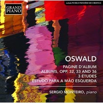 Pagine d'Album, Impromptu, Albums opp.33 e 36, Valsa lenta, En nacelle, 3 Etudes  OSWALD HENRIQUE