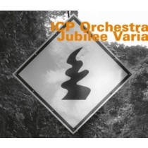 Jubilee Varia  ICP ORCHESTRA