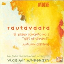 Concerto per pianoforte n.3 'Gift of Dreams', Autumn Gardens  RAUTAVAARA EINOJUHANI