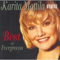 Best of Evergreeens  MATTILA KARITA  sop