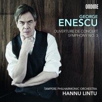 Sinfonia n.3 op.21, Ouverture de Concert op.32  ENESCU GEORGE