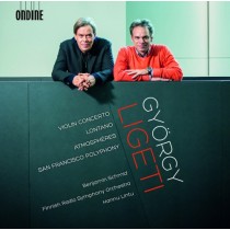 Concerto per violino, Lontano, Atmosphères  LIGETI GYÖRGY