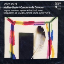 Mahler Lieder, Concietro da cambra  SOLER JOSEP