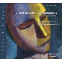 Quartetti per archi (integrale)  KALABIS VIKTOR