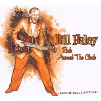 Rock Around the clock - Collection Rock'n'Roll Latitude  HALEY BILL