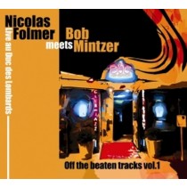 Nicolas Folmer meets Bob Mintzer - Live au Duc des Lombards  FOLMER NICOLAS