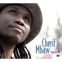 Sing for me  MBAW CHERIF