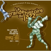 La grande storia del Jazz - Dal Modern Jazz al Free Jazz (1957-1959)  VARI