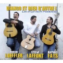 Nothing but Django - Django et rien d'autre  REINHARDT DJANGO