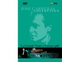 La grande notte a Verona  CARRERAS JOSÉ