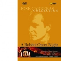 A Bolshoi Opera Night (recital con alcune star della lirica)  CARRERAS JOSÉ