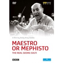 Maestro or Mephisto, The real Georg Solti  SOLTI GEORG
