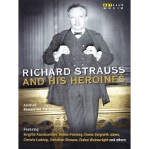 Richard Strauss and His Heroines  STRAUSS RICHARD