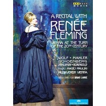 A recital with Renée Fleming - Vienna at the turn of 20th Century  FLEMING RENÉE  sop