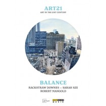 ART21: Art in the 21st Century - Balance  VARI