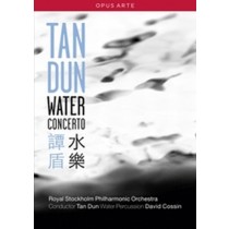 Water Concerto  TAN DUN