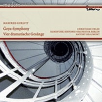 Goya-Symphony - Four Dramatic Songs  GURLITT MANFRED