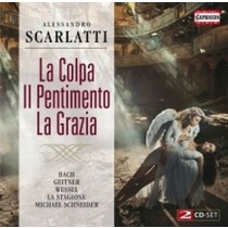 La Colpa, Il Pentimento, La Grazia  SCARLATTI ALESSANDRO