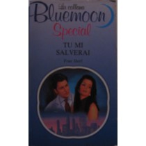 Tu mi salverai