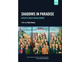 Shadows in Paradise (Hitler's Exiles in Hollywood)  VARI