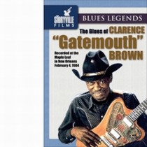 The Blues of Clarence "Gatemouth"  BROWN CLARENCE "GATEMOUTH"