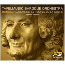 Dardanus, Le temple de la Gloire  RAMEAU JEAN PHILIPPE