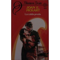 La calda preda