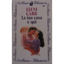 La tua casa è qui
