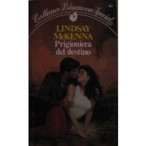 Prigioniera del destino
