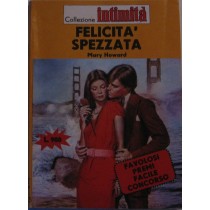Felicità spezzata