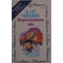 Disperatamente mio