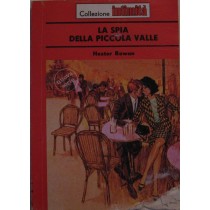 La spia della piccola valle