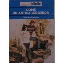 Come un'antica leggenda