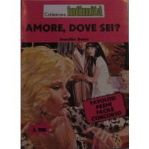 Amore, dove sei?