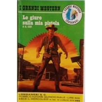 Lo giuro sulla mia pistola