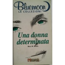 Una donna determinata