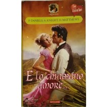 E lo chiamano amore